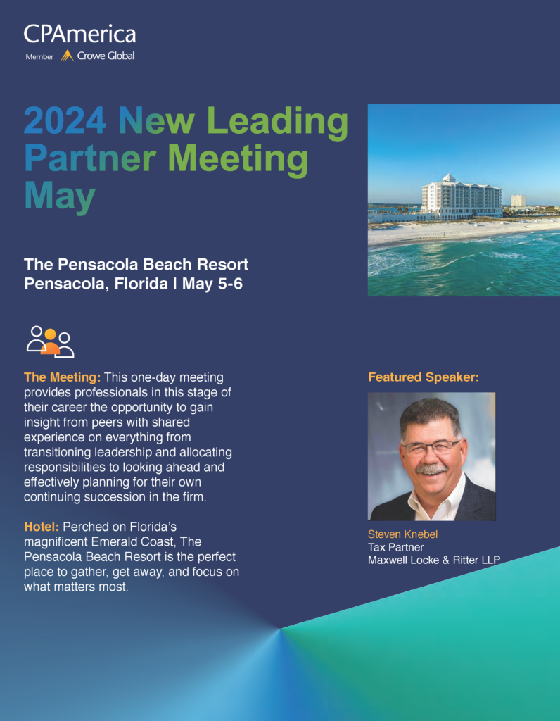 What We Think CPAmerica   2024 New Leading Partner Meeting May Promo 796x1024 